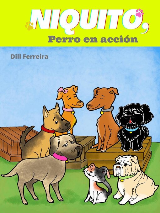 Title details for NIQUITO, perro en acción by Dill Ferreira - Available
